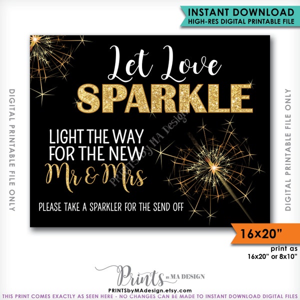 Sparkler Sign, Sparkler Send Off, Let Love Sparkle Wedding Sign, Light the Way for the New Mr & Mrs, Instant Download 8x10/16x20” Printable