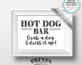 Hot-Dog-Bar-Schild, Schnapp dir einen Hotdog und gestalte ihn nach deinen Wünschen, Bau dir deinen eigenen Hotdog, Essen für die Abschlussfeier, Grillen, DRUCKBARES 5x7-Zoll-Hot-Dog-Schild <ID>