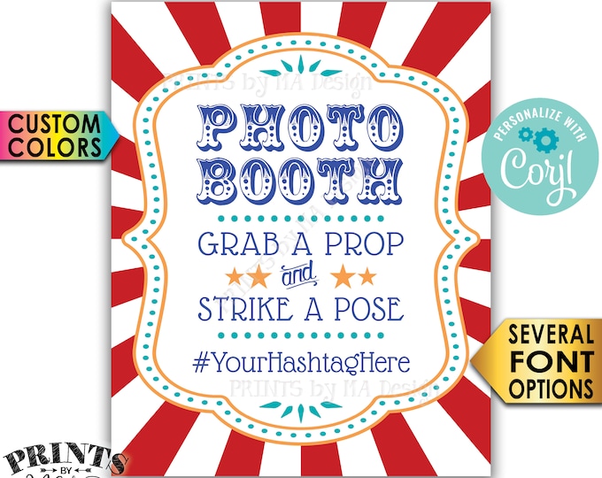 Carnival Photobooth Sign, Grab a Prop & Strike a Pose Circus Theme Party, PRINTABLE 8x10/16x20” Hashtag Sign <Edit Yourself with Corjl>