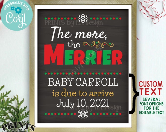 Christmas Pregnancy Announcement Sign, The More the Merrier, PRINTABLE 8x10/16x20” Xmas Baby Reveal Sign <Edit Yourself with Corjl>