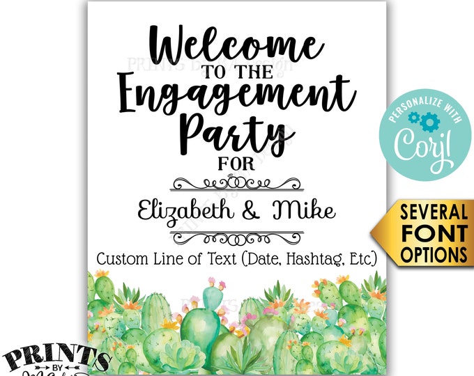 Cactus Engagement Party Sign, Welcome to the Engagement Party Decoration, PRINTABLE 8x10/16x20” Sign, Southwest <Edit Yourself with Corjl>