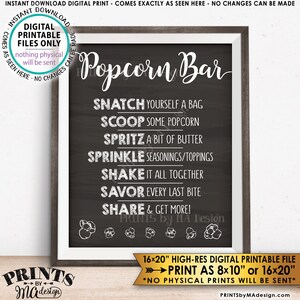 May include: Black and white printable sign that says "Popcorn Bar" with instructions on how to make popcorn. The sign is framed in a wood frame and has a white background. The sign is 16x20 inches and can be printed as 8x10 inches or 16x20 inches.