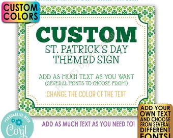 Custom St. Patrick's Day Sign, St Paddys Day Celebration, Choose Your Text, One PRINTABLE 8x10/16x20” Landscape Sign <Edit Yourself w/Corjl>