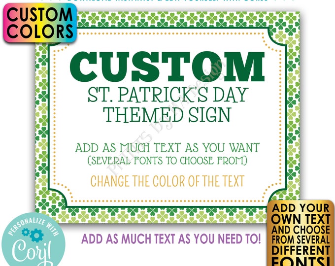 Custom St. Patrick's Day Sign, St Paddys Day Celebration, Choose Your Text, One PRINTABLE 8x10/16x20” Landscape Sign <Edit Yourself w/Corjl>