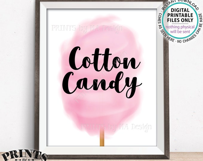 Cotton Candy Sign, Wedding Decor, Birthday Party, Graduation Party, Cotton Candy Station, Pink Cotton Candy Bar, PRINTABLE 8x10” Sign <ID>