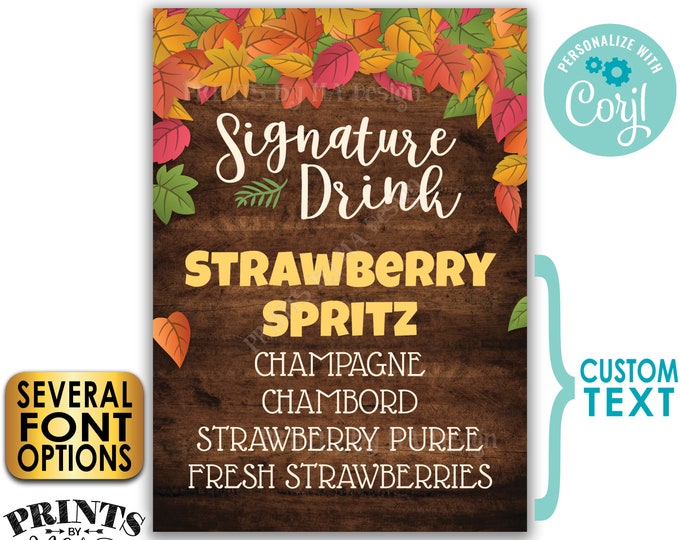 Fall Signature Drink Sign, Autumn Wedding Sign, Fall Cocktail Menu, PRINTABLE 5x7” Rustic Wood Style Drink Sign <Edit Yourself w/Corjl>