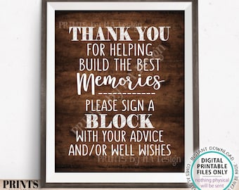 Thank You for Helping Build the Best Memories, Sign a Block Advice, Graduation, Retirement Party, PRINTABLE 8x10” Rustic Wood Style Sign<ID>