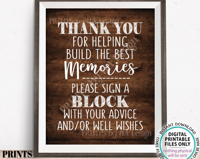 Thank You for Helping Build the Best Memories, Sign a Block Advice, Graduation, Retirement Party, PRINTABLE 8x10” Rustic Wood Style Sign<ID>