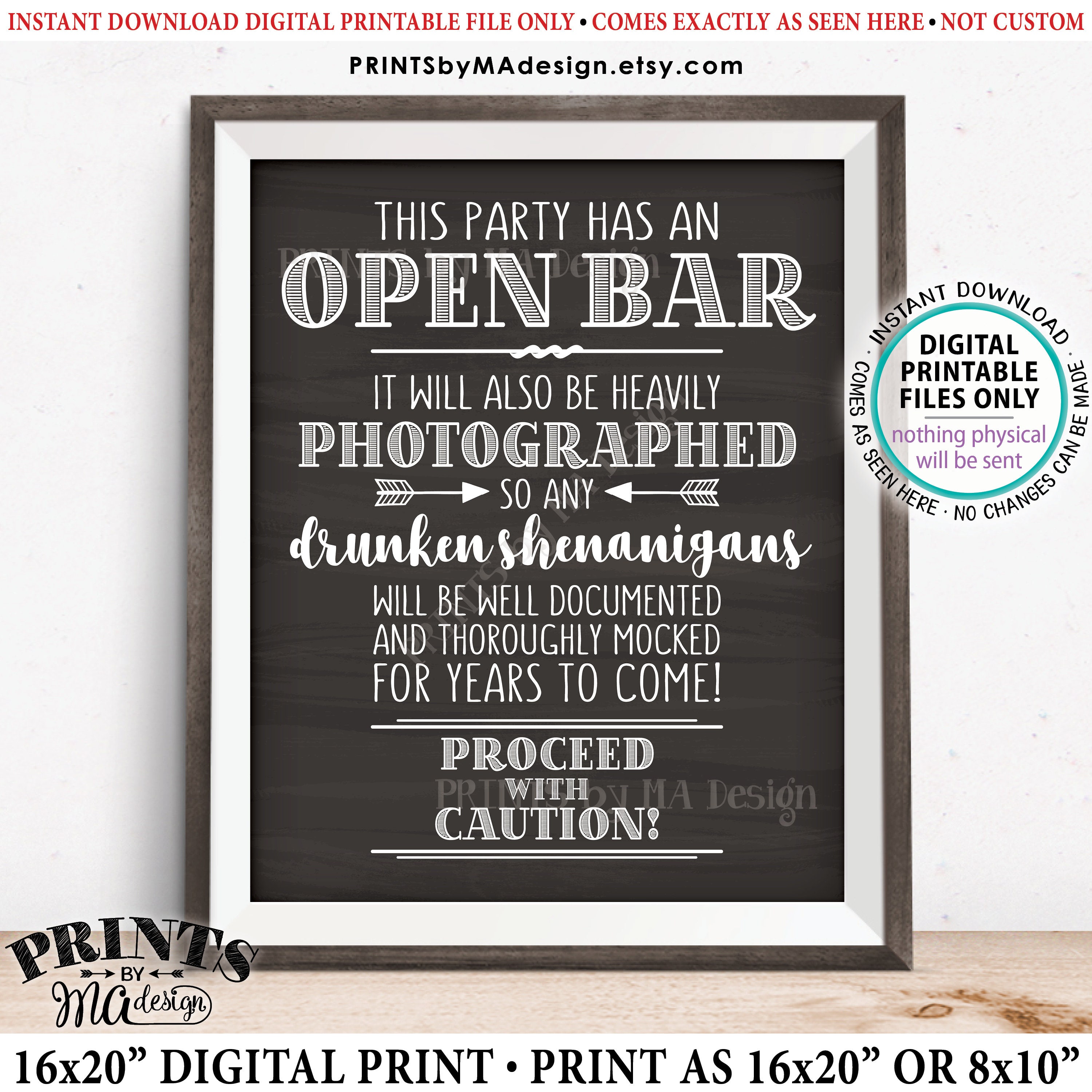 Party Open Bar Sign, Drunken Shenanigans, Photographs Documented ...