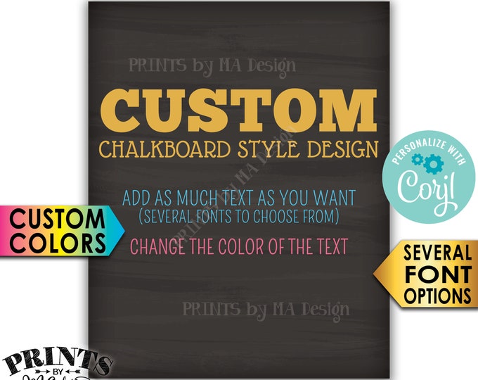 Custom Chalkboard Style Sign, Choose Your Text and Colors, One PRINTABLE 8x10” Portrait Sign <Edit Yourself with Corjl>