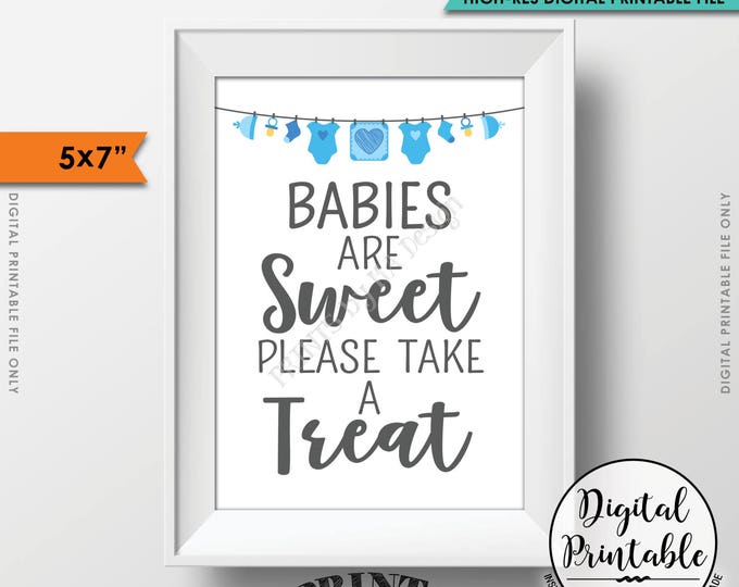 Treat Sign, Babies are Sweet Please Take a Treat Baby Shower Sign, Sweet Treats Sign, Baby Shower Treats, Printable 5x7” Instant Download