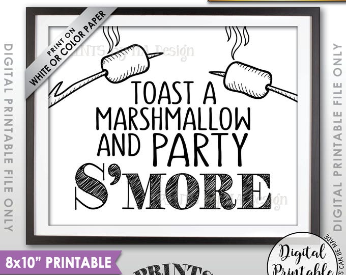 S'more Sign, Party Smore Station, Toast Marshmallows, Roast S'mores Bar, Campfire, Graduation, Wedding, 8x10” Printable Instant Download