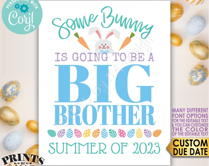 Easter Pregnancy Announcement, Some Bunny is going to be a Big Brother, Baby #2, PRINTABLE 8x10/16x20” Sign <Edit Yourself with Corjl>