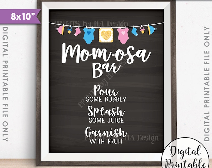 Mom-osa Bar Sign, MOMosa Sign, Mimosa Baby Shower, Make a Mimosa, pink & blue, Neutral, 8x10” Chalkboard Style Printable Instant Download