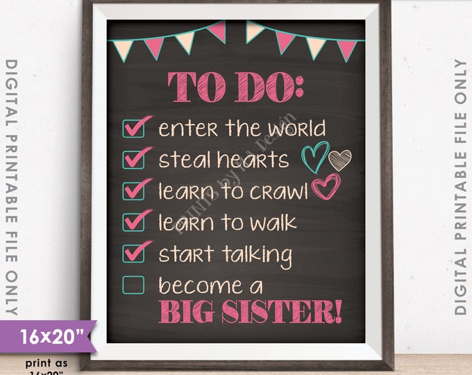 To Do List Big Sister Checklist Pregnancy Announcement, New Baby, Pregnant Baby #2, 8x10/16x20" Chalkboard Style Instant Download Printable