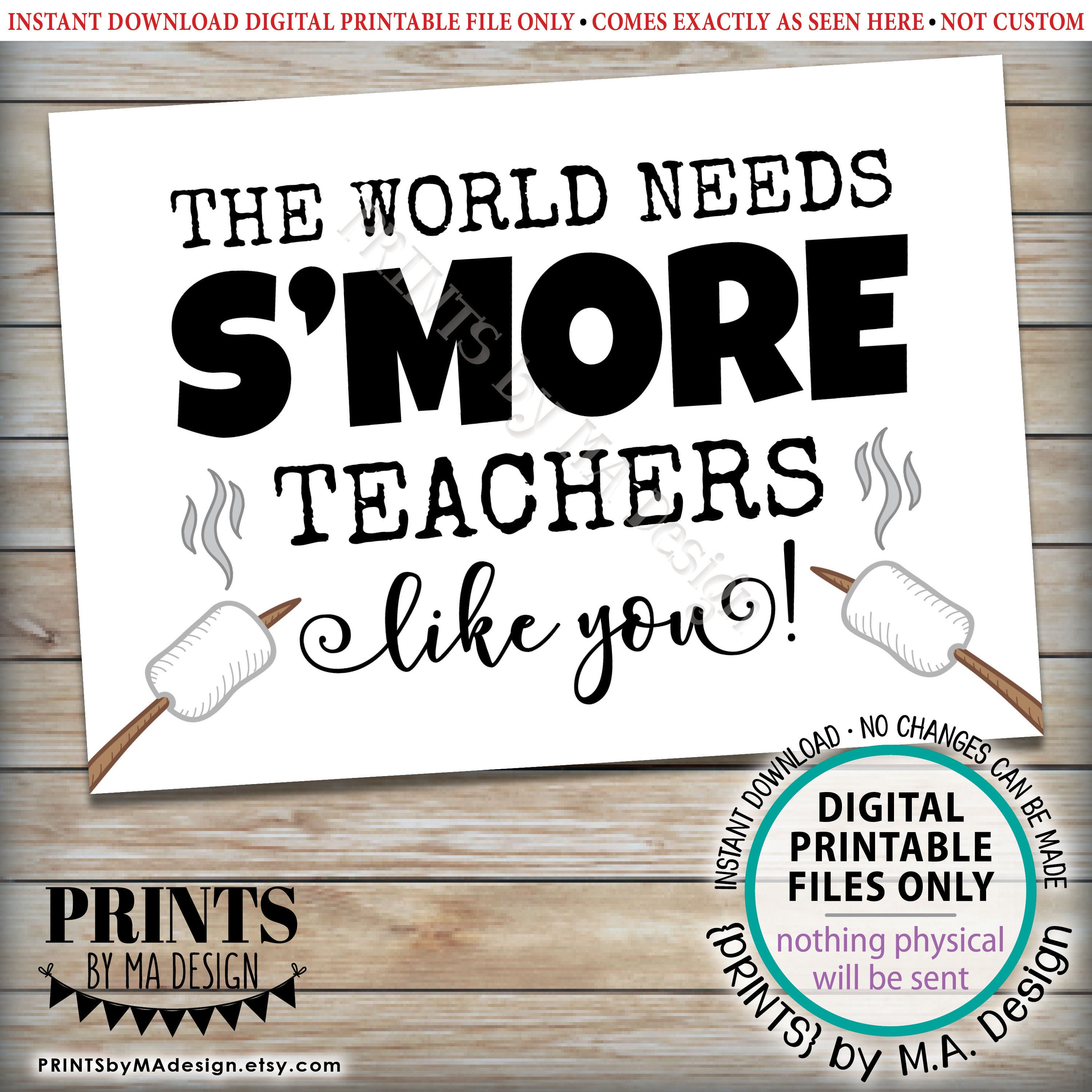 teacher-appreciation-s-mores-sign-the-world-needs-s-more-teachers-like