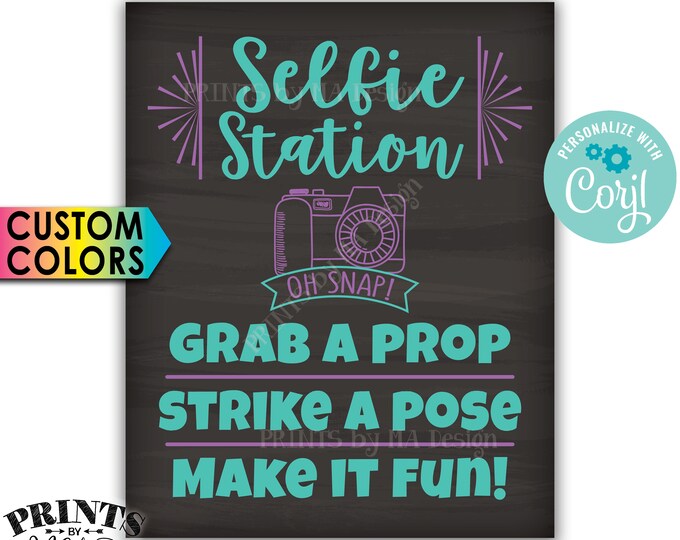 Selfie Station Sign, Grab a Prop Srike a Pose Make it Fun, PRINTABLE 8x10/16x20” Chalkboard Style Sign <Edit Colors Yourself with Corjl>