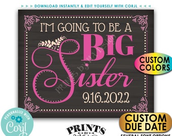 I'm going to be a Big Sister Pregnancy Announcement Sign, Baby Number 2, PRINTABLE Chalkboard Style Baby #2 Sign <Edit Yourself with Corjl>
