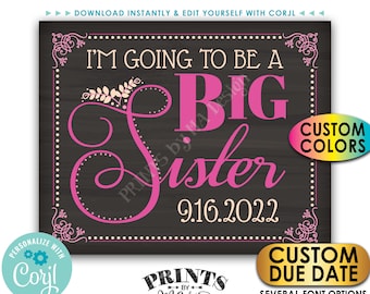 I'm going to be a Big Sister Pregnancy Announcement Sign, Baby Number 2, PRINTABLE Chalkboard Style Baby #2 Sign <Edit Yourself with Corjl>