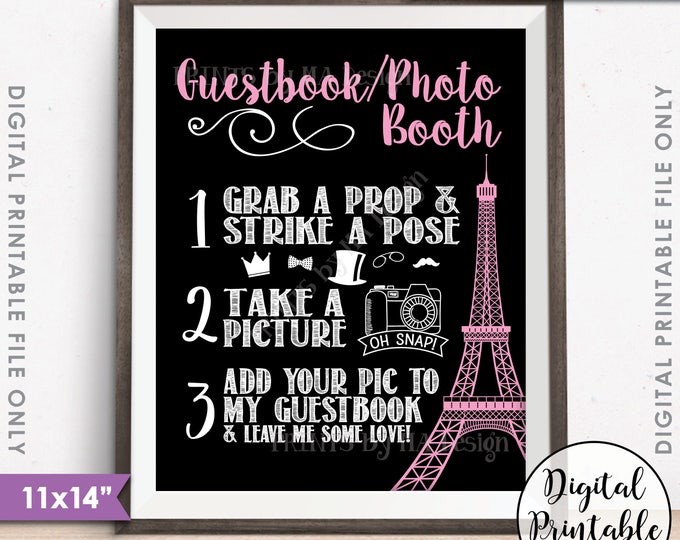Paris Guestbook Photobooth Sign, Paris France, Add Photo to Guest Book Photo Booth, Sweet 16 Birthday, Black & Pink PRINTABLE 11x14" <ID>