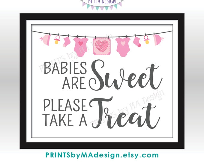 Babies are Sweet Please Take a Treat, Sweet Treats Baby Shower Sign, It's a Girl, Pink Clothesline, PRINTABLE 8x10” Sign, Digital File  <ID>