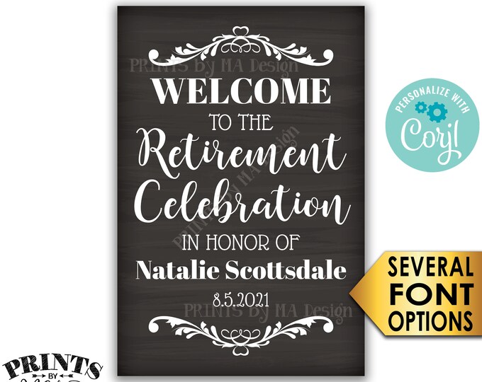 Retirement Party Sign, Welcome to the Retirement Celebration, PRINTABLE Chalkboard Style 24x36” Sign <Edit Yourself with Corjl>