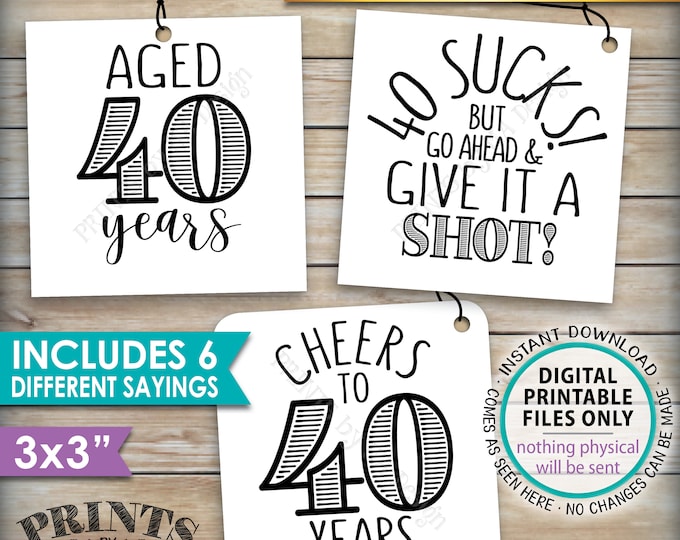 40th Birthday Party Signs, Alcohol Themed 40th B-day, Aged to Perfection Take a Shot, PRINTABLE Square 3x3" tags on 8.5x11" Instant Download