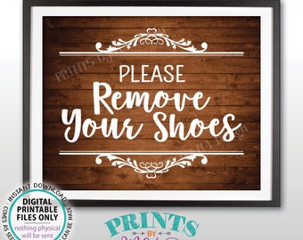 Please Remove Your Shoes Sign, Take Off Your Shoes Sign Mudroom Entryway Home Entrance, PRINTABLE 8x10” Rustic Wood Style Sign for Home <ID>