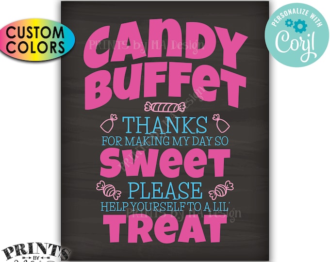 Candy Buffet Sign, Thanks For Making My Day So Sweet Take a Treat, PRINTABLE 8x10/16x20" Chalkboard Style Sign <Edit Yourself with Corjl>