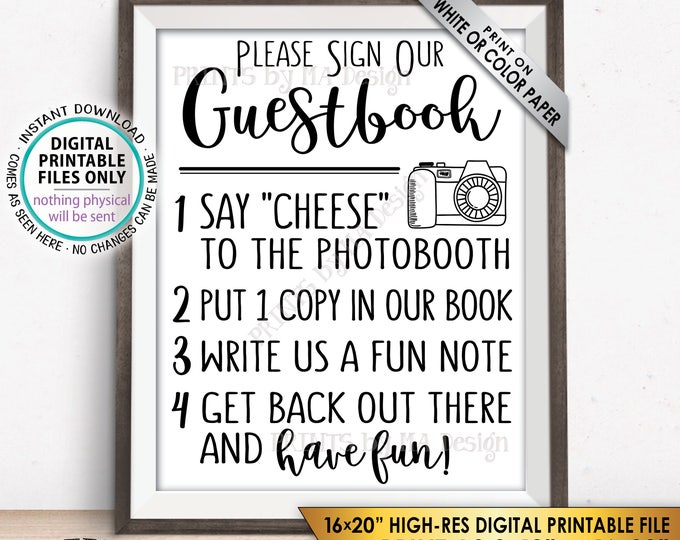 Guestbook Photobooth Sign Add photo to the Guest Book Sign Photo Booth, Get Out and Have Fun, PRINTABLE 8x10/16x20” Guestbook Sign <ID>