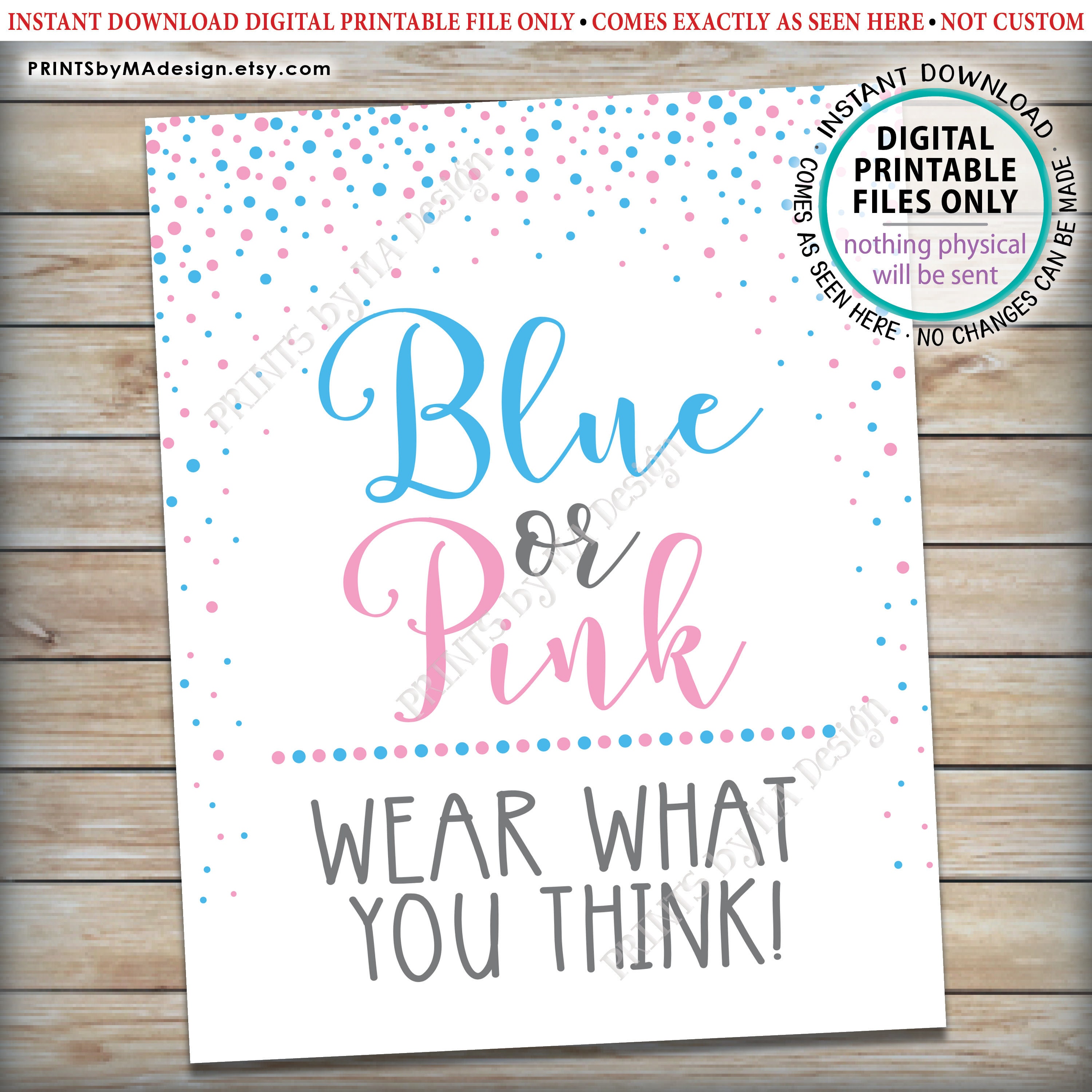 gender-reveal-party-sign-blue-or-pink-wear-what-you-think-sign