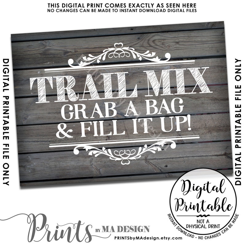 Trail Mix Sign, Make Your Own Trail Mix, Grab a Bag & Fill It Up ...