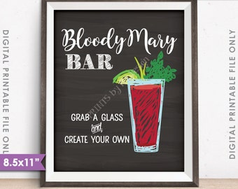 Bloody Mary Bar Sign, Create Your Own Bloody Mary, Wedding Bridal Shower Brunch, PRINTABLE Chalkboard Style 8.5x11" Bloody Mary Sign <ID>