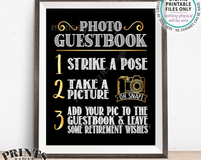 Retirement Photo Guestbook Sign, Add Your Picture to the Guest Book and Leave Retirement Wishes, Black & Gold PRINTABLE 8x10” Sign <ID>