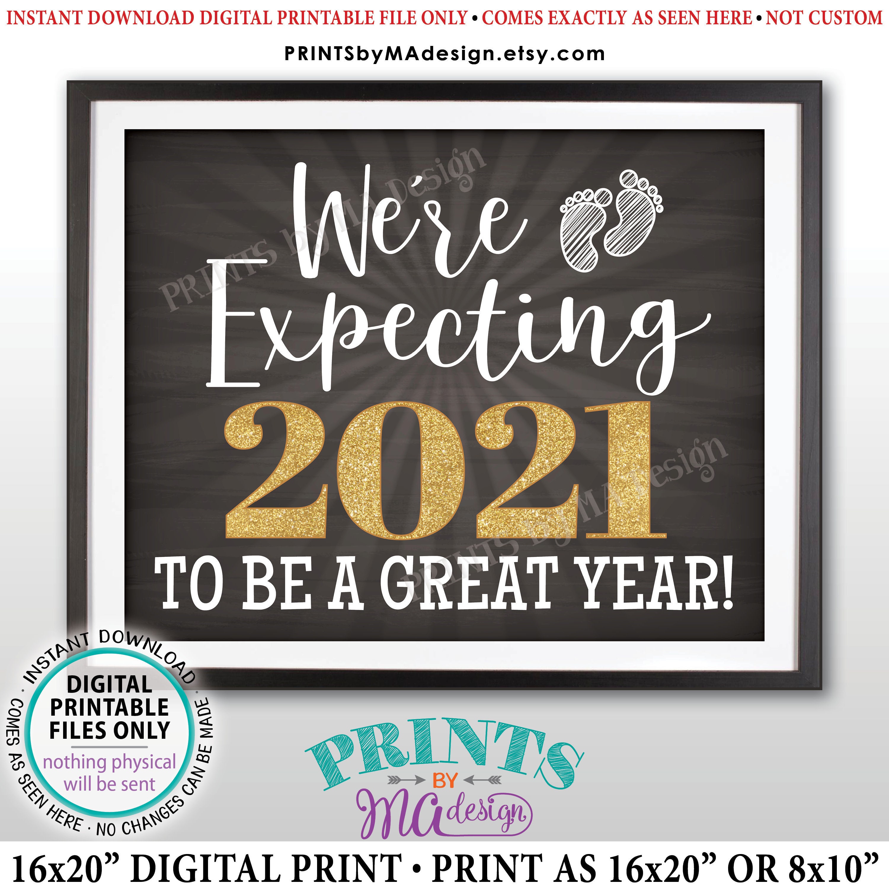 New Years Pregnancy Announcement We're Expecting 2021 To Be a Great Year Sign, PRINTABLE 16x20 New Years Pregnancy Announcement We're Expecting 2021 To Be a Great Year Sign, PRINTABLE 16x20