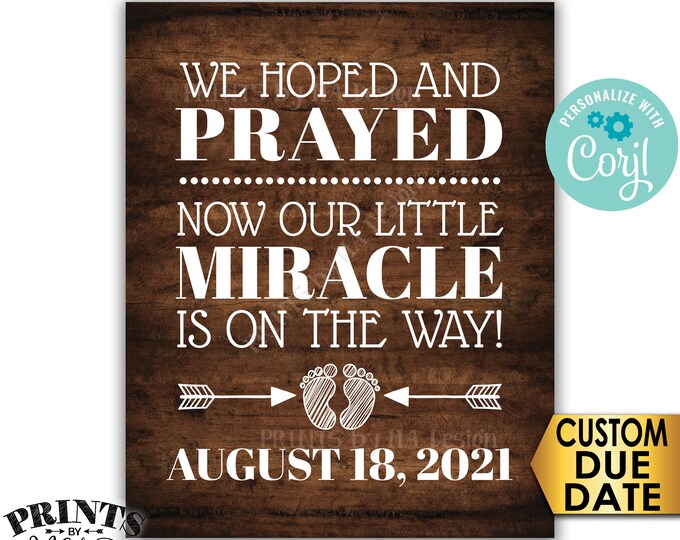 Pregnancy Announcement, We Hoped and Prayed Our Little Miracle is on the Way, PRINTABLE 8x10/16x20” Reveal Sign <Edit Yourself with Corjl>