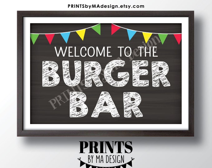 Burger Bar Sign, Backyard Barbeque BBQ, PRINTABLE 24x36” Chalkboard Style Burger Sign, Graduation Party Food, Rehearsal Dinner <ID>