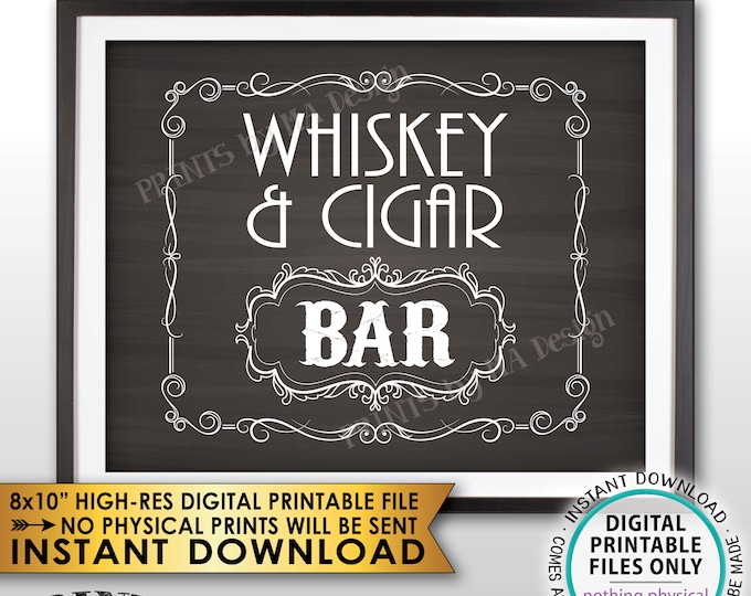 Whiskey & Cigar Bar Decor, Whiskey and Cigar Bar Sign, Better with Age Vintage Whiskey Gift, Chalkboard Style PRINTABLE 8x10” Sign <ID>