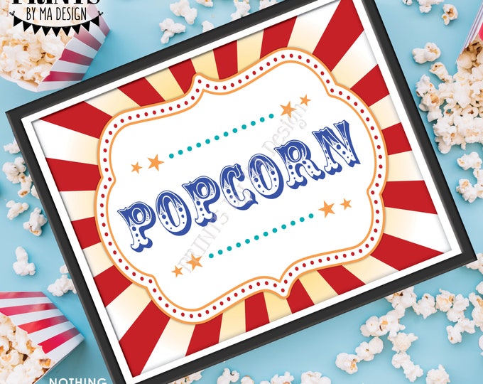 Carnival Popcorn Sign, Popcorn Station, Popcorn Bar, Circus or Carnival Food, PRINTABLE 8x10/16x20” Popcorn Sign <ID>