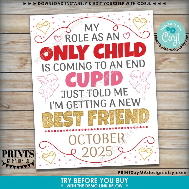 Valentine's Day Pregnancy Announcement, Role as an Only Child is Coming to an End, PRINTABLE Baby 2 Reveal Sign Edit Yourself with Corjl image 3