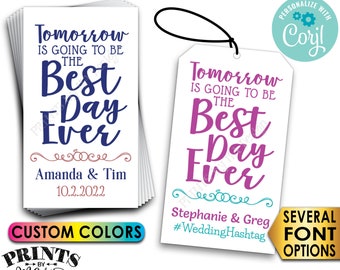 Tomorrow is Going to be the Best Day Ever, Color Rehearsal Dinner Gift Tags, 2x3.5" Cards, PRINTABLE 8.5x11" File <Edit Yourself w/Corjl>