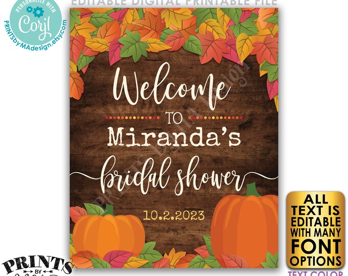 Editable Bridal Shower Sign, Fall Themed PRINTABLE 16x20" Rustic Wood Style Sign, Leaves & Pumpkins Welcome Poster <Edit Yourself w/Corjl>