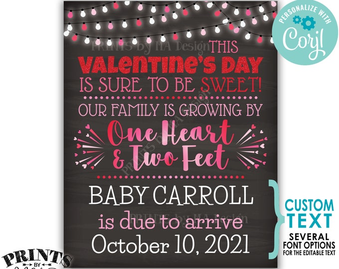 Valentine's Day Pregnancy Announcement, Our family is growing by 1 Heart & 2 Feet, PRINTABLE 8x10/16x20” Sign <Edit Yourself with Corjl>