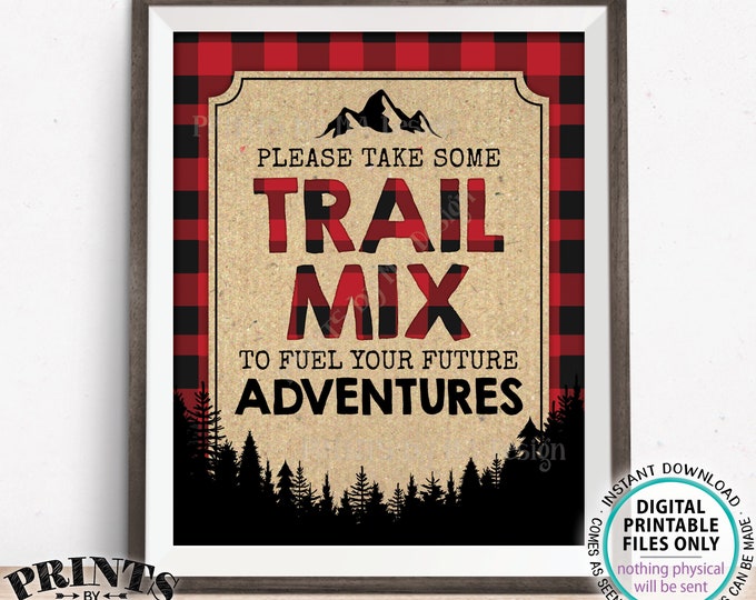 Lumberjack Trail Mix Sign, Please take some Trail Mix to fuel your Future Adventures, Red Checker, PRINTABLE 8x10" Buffalo Plaid Sign <ID>