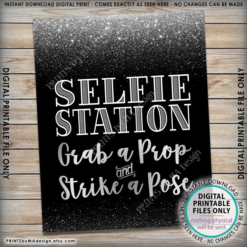 PRINTABLE Black /& Silver 8x1016x20\u201d Sign Grab a Prop and Strike a Pose Selfie Station Sign Wedding Birthday Anniversary Graduation