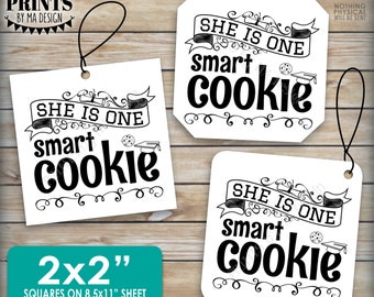 She is One Smart Cookie Cards or Tags, Girl Graduation Party Favors, 2x2" squares on PRINTABLE 8.5x11" Sheet, Digital Printable File <ID>