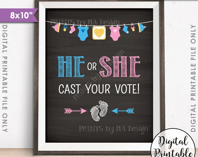 Gender Reveal Sign, He or She Cast Your Vote Gender Reveal Party Pink or Blue Boy or Girl, Chalkboard Style PRINTABLE 8x10” Instant Download