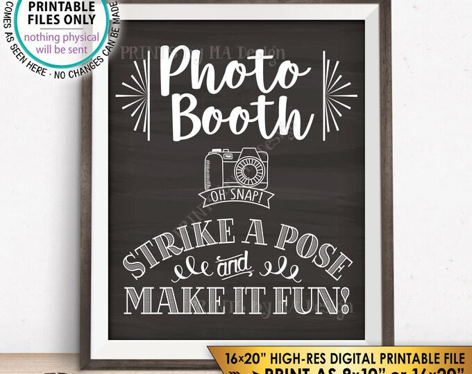 Photobooth Sign, Strike a Pose & Make it Fun Photo Booth Selfie Wedding Sign, PRINTABLE 8x10/16x20” Chalkboard Style Instant Download Sign