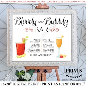 Bloody and Bubbly Bar Sign, Mimosas and Bloody Marys, Brunch Cocktails, Beverage Drinks Menu, PRINTABLE 8x10/16x20” Sign <ID>