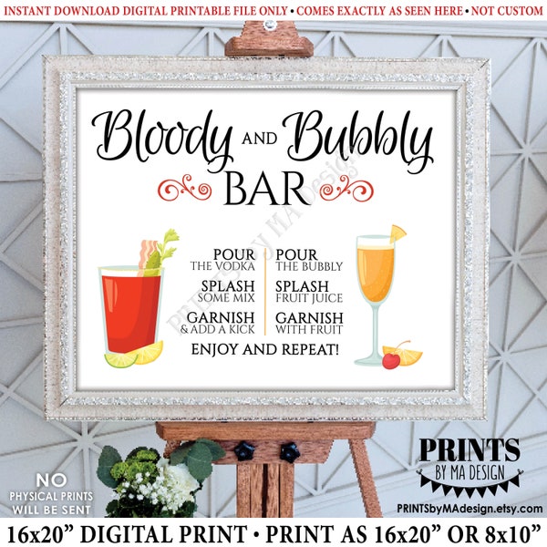 Bloody and Bubbly Bar Sign, Mimosas and Bloody Marys, Brunch Cocktails, Beverage Drinks Menu, PRINTABLE 8x10/16x20” Sign <ID>